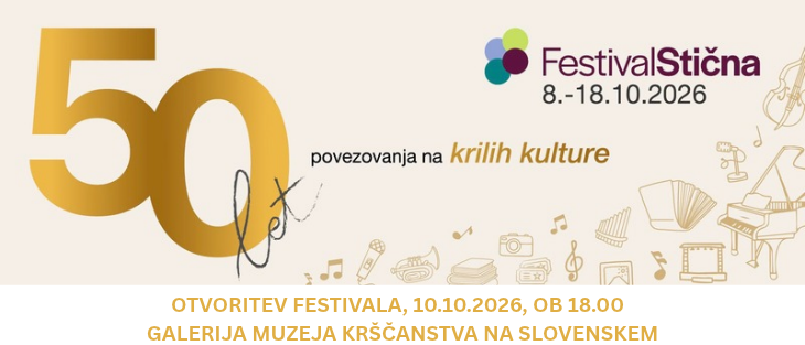 Otvoritev Festivala Stična